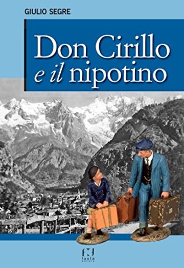 DON CIRILLO E IL NIPOTINO